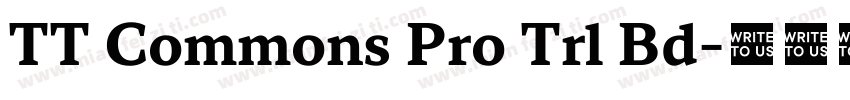 TT Commons Pro Trl Bd字体转换